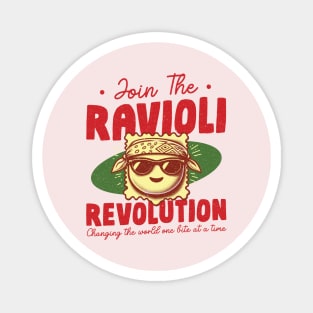 Join The Ravioli Revolution Magnet